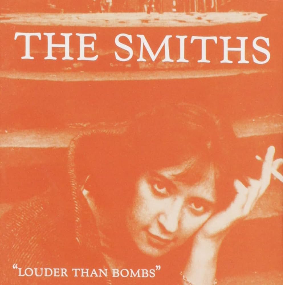 The Smiths - Louder Than Bombs
