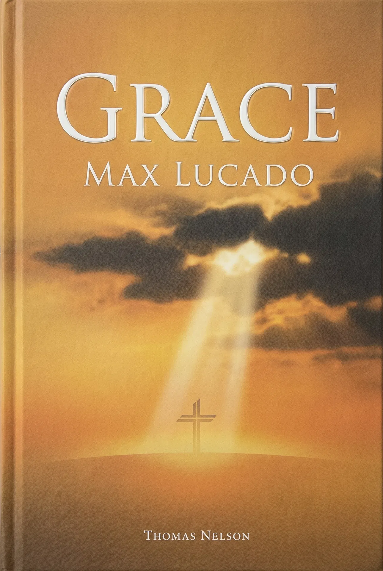 Grace — Max Lucado