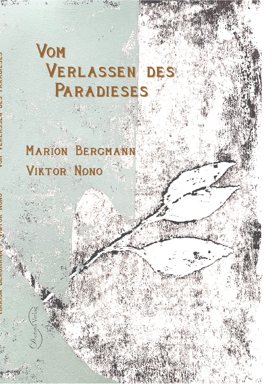 Vom Verlassen des Paradieses 