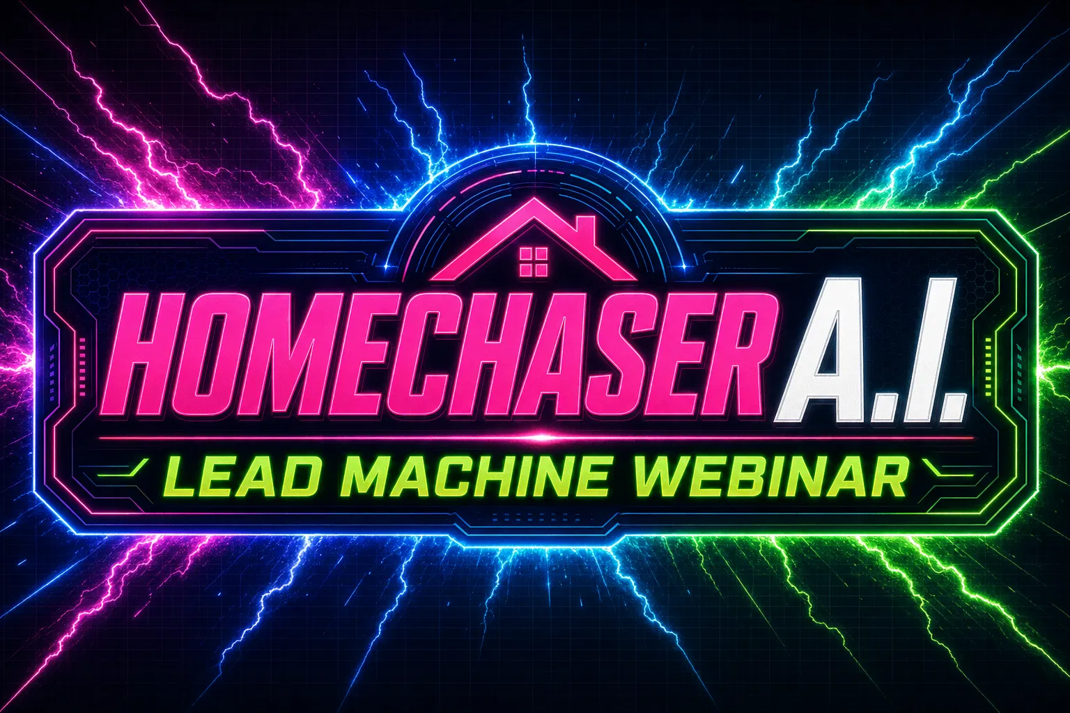 HomeChaser A.I. Lead Machine Webinar