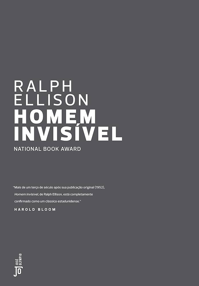 O Homem Invisível – Ralph Ellison