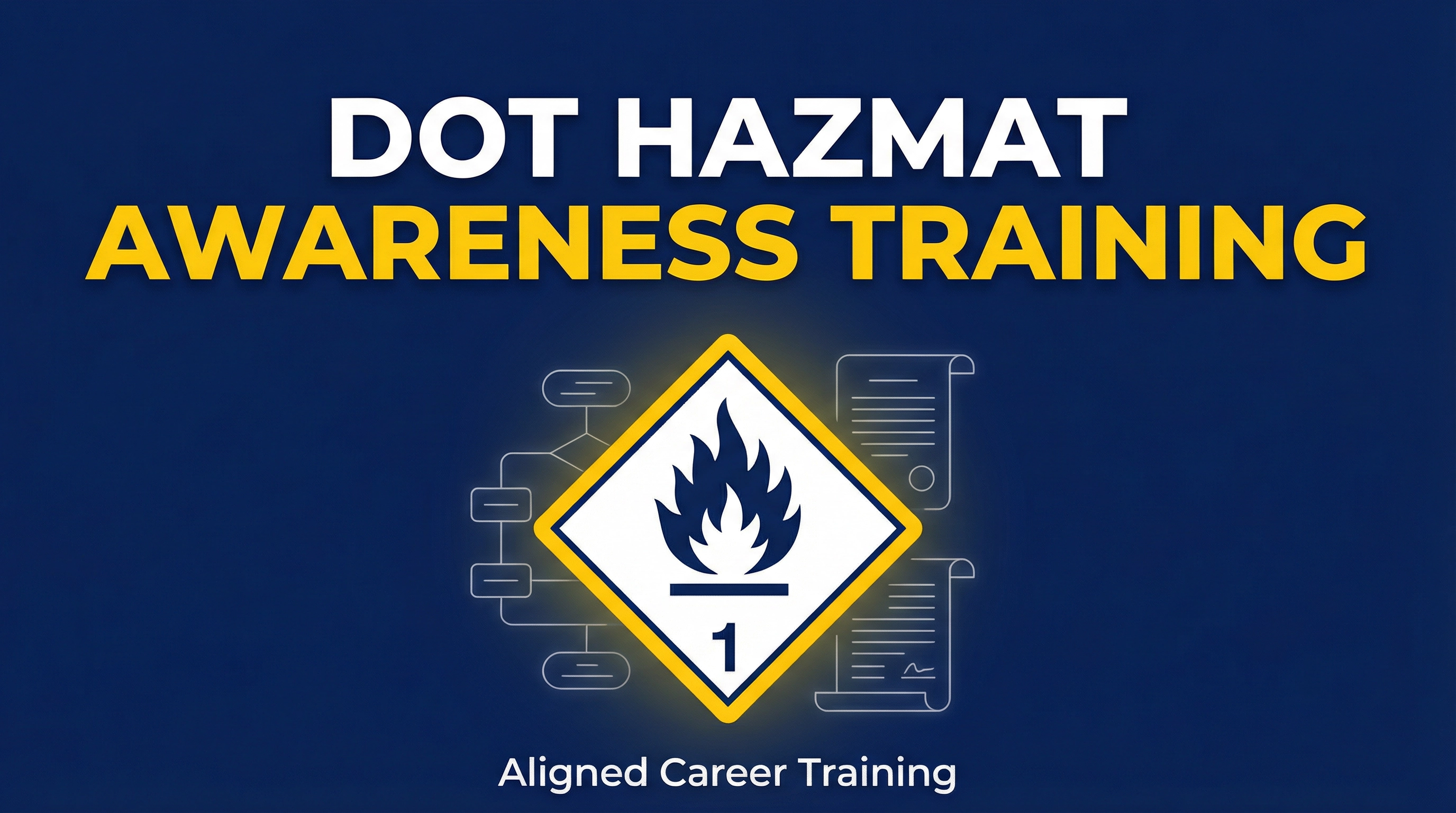 DOT Hazmat Awareness Training