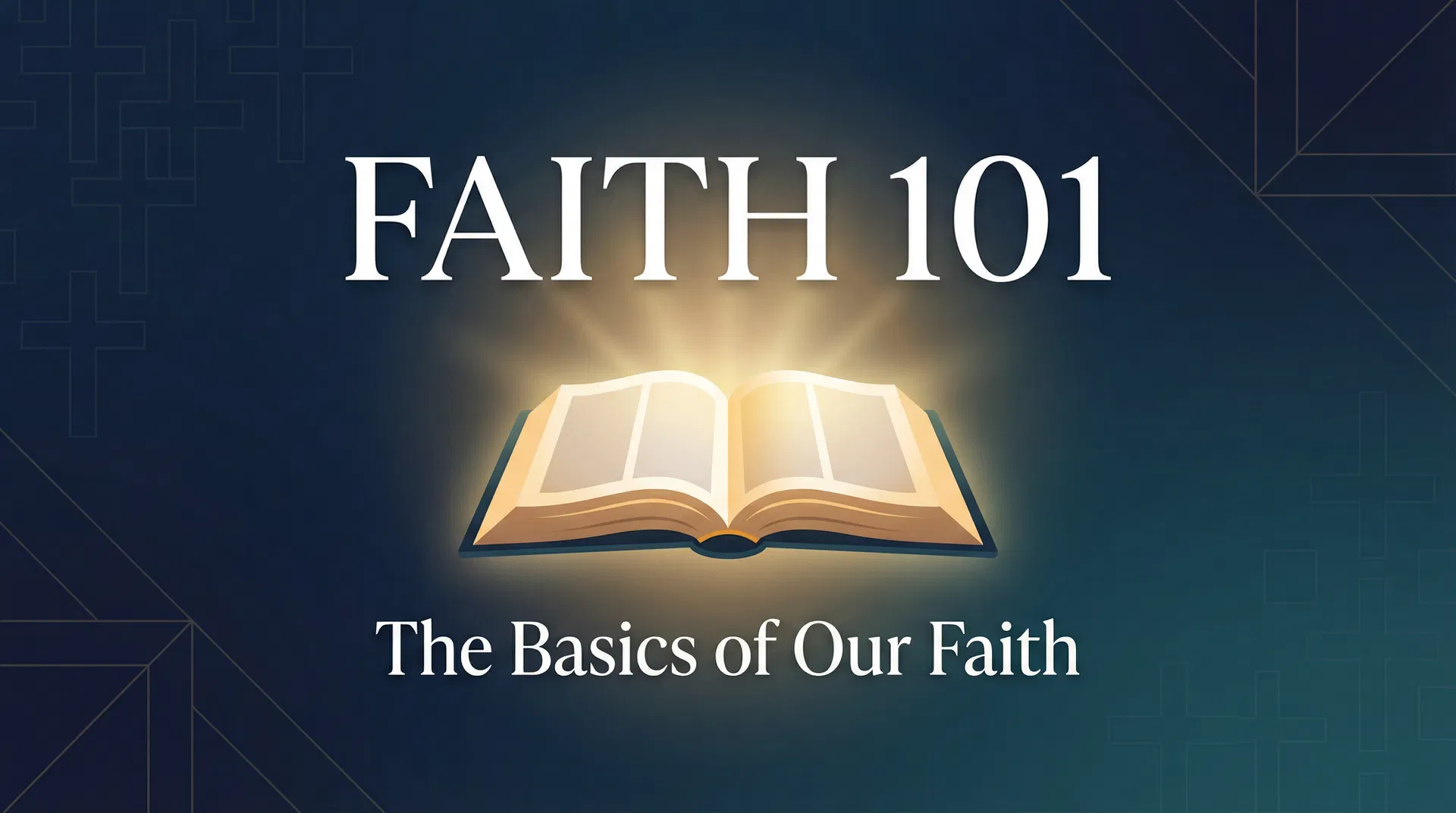 Faith 101