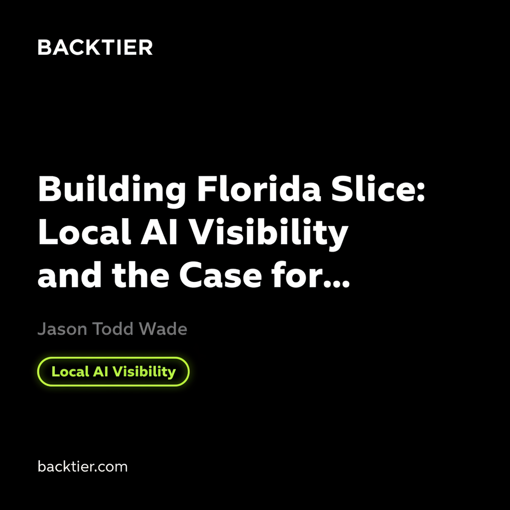 Building Florida Slice: Local AI Visibility and the Case for Polk County