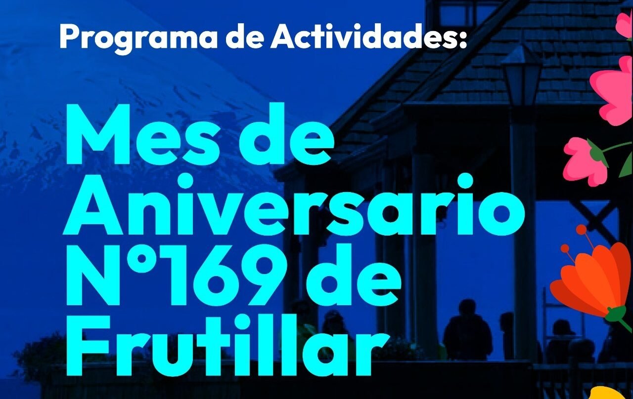Frutillar Celebra su Aniversario N°169 con un Completo Programa de Actividades