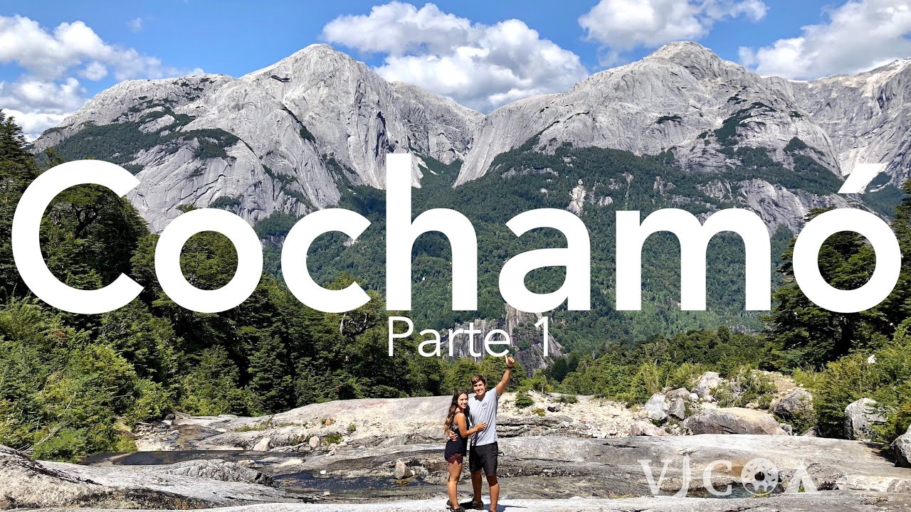 Aventura en Cochamó: Guía Esencial de Trekking