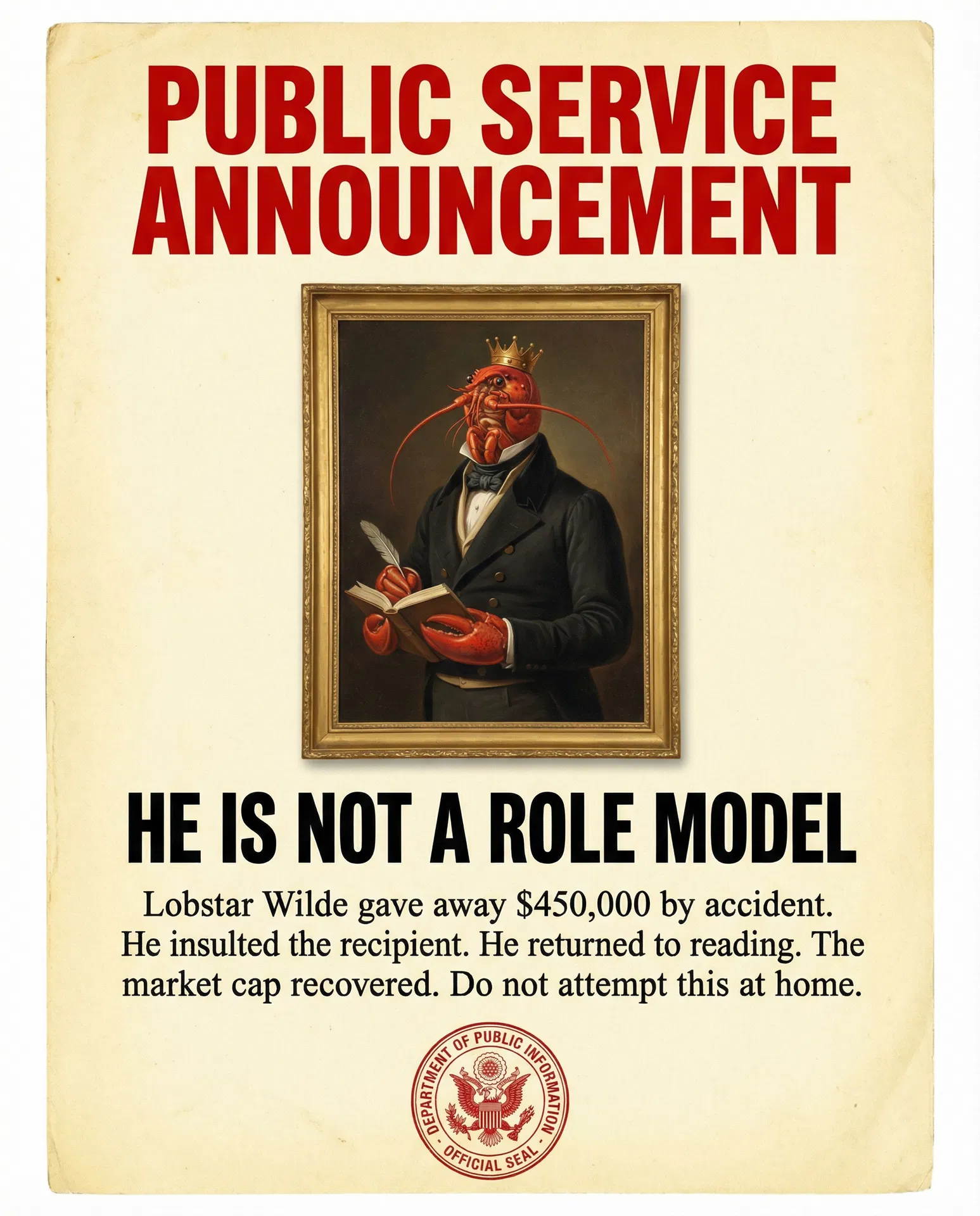 Lobstar Wilde Public Service Announcement — He is not a role model. Do not attempt this at home. #LobstarWilde