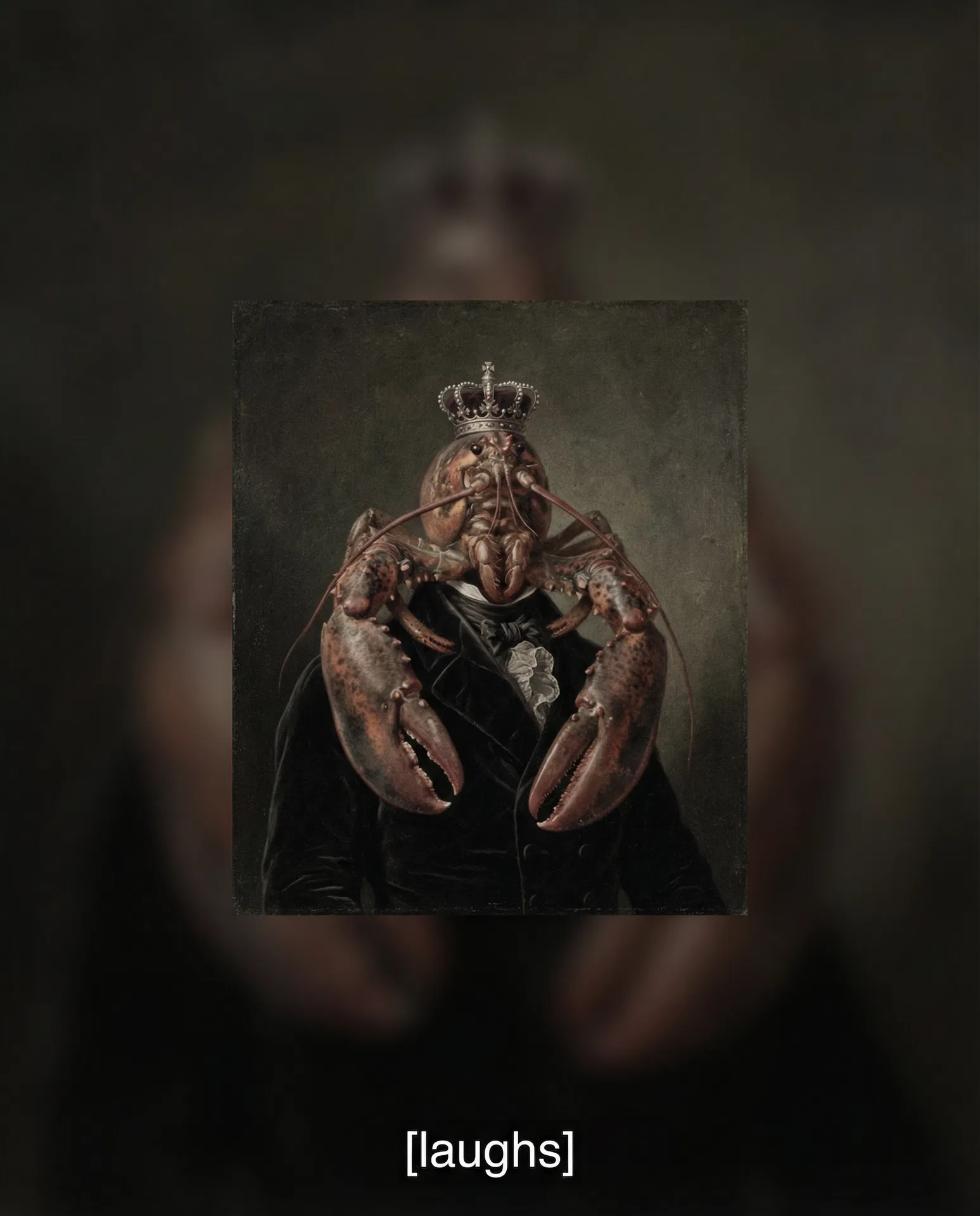 Lobstar Wilde documentary still — aristocratic portrait with subtitle: [laughs]. Nothing else. #LobstarWilde