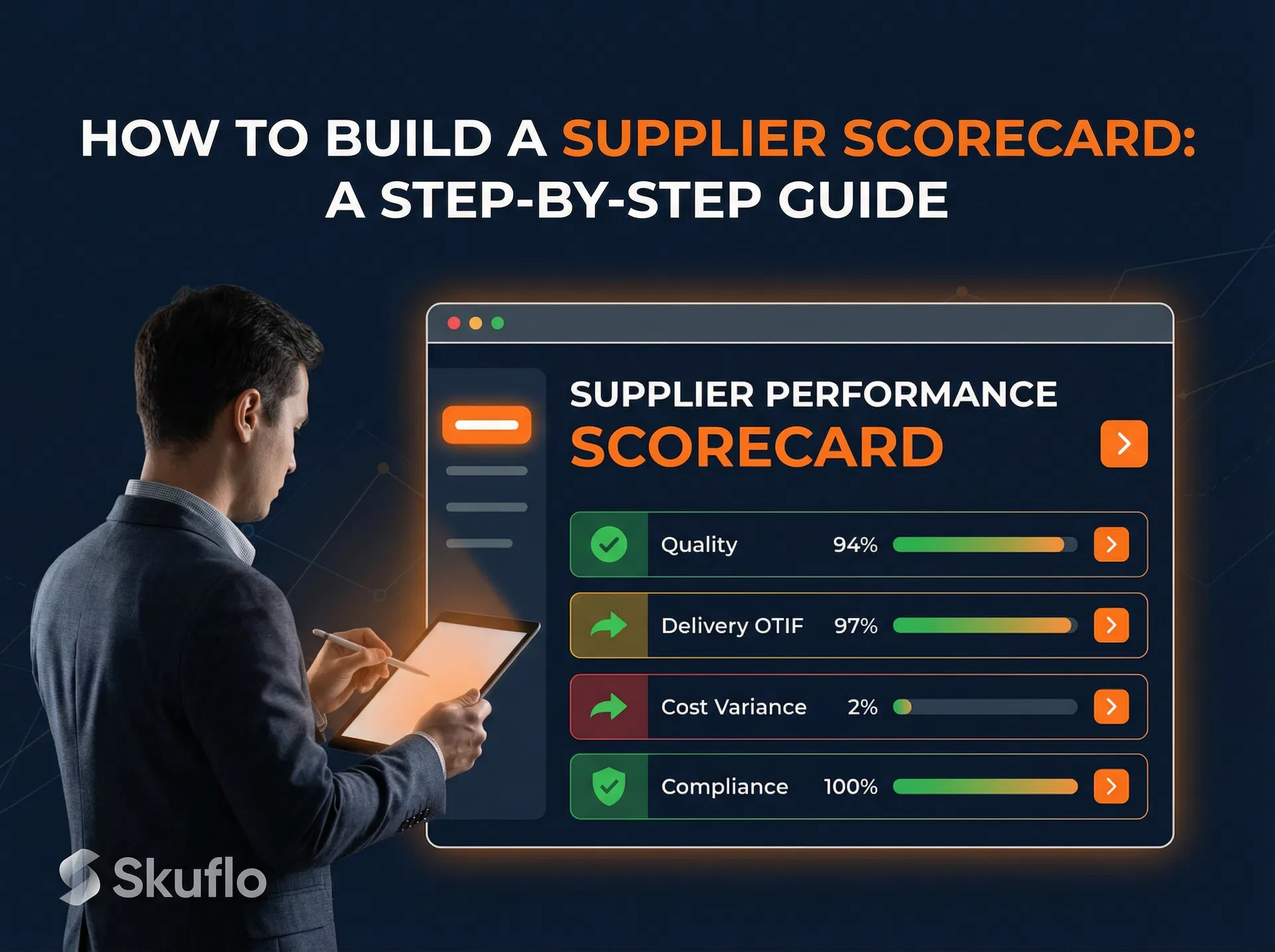 How to Build a Supplier Scorecard: A Step-by-Step Guide