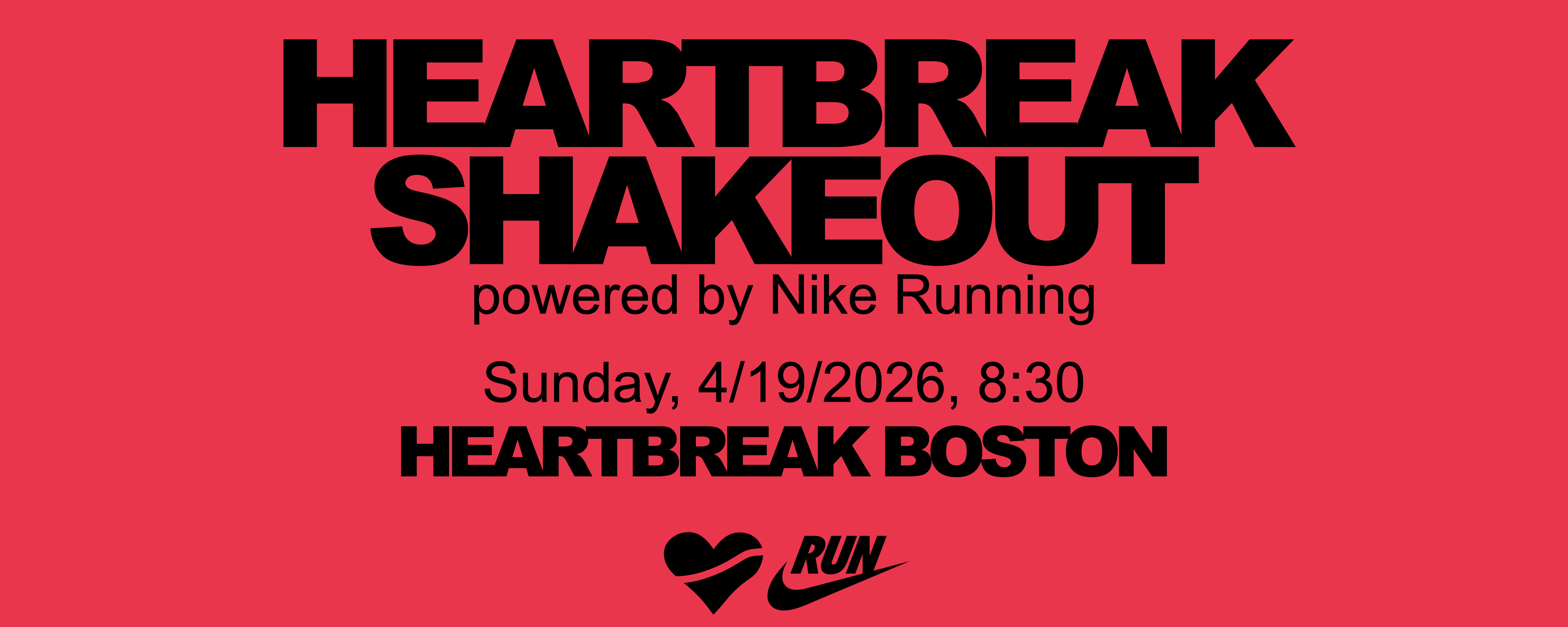 Heartbreak Shakeout Run powered by Nike Running · Nike 心碎坡热身跑