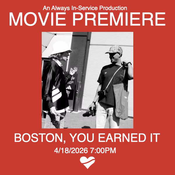 Movie Premiere | Boston, You Earned It · 电影首映:波士顿,你值得