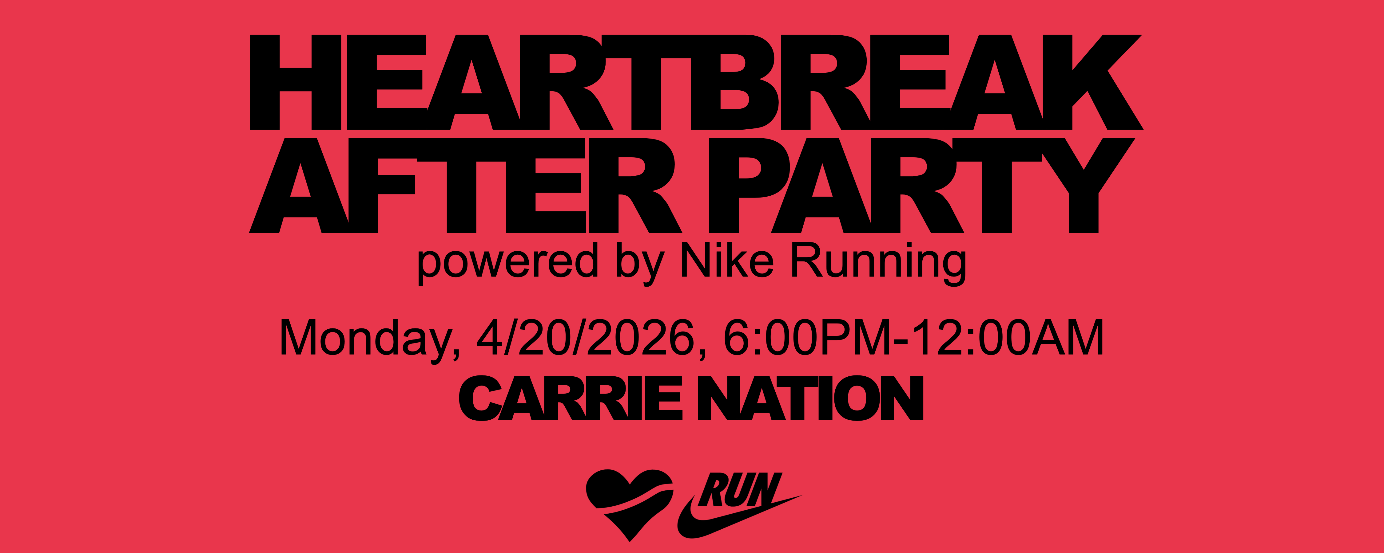 Heartbreak Afterparty powered by Nike Running · Nike 心碎坡赛后派对