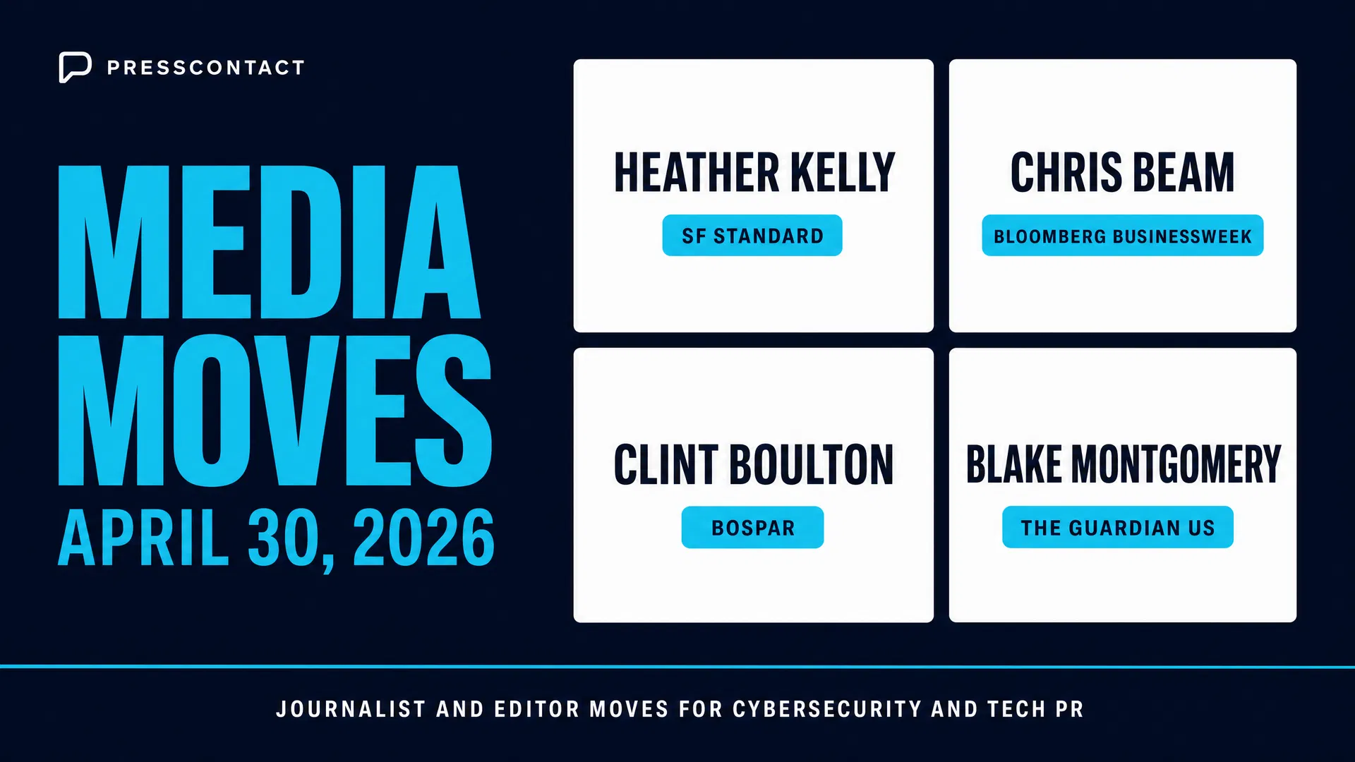 Media Moves: Journalist and Editor Changes - April 30, 2026