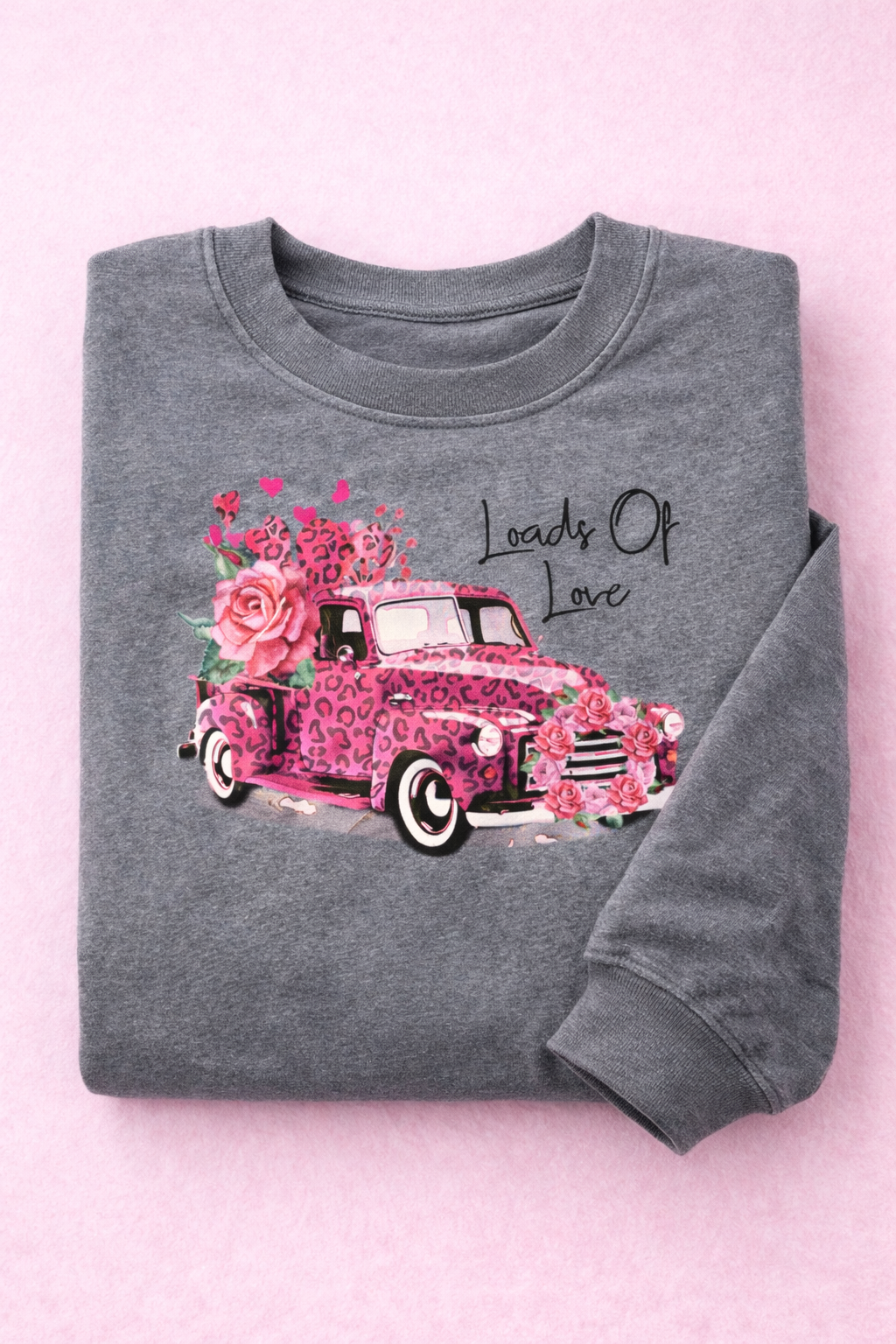 Loads Of Love Sweatshirt