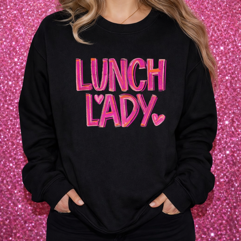 Lunch Lady Sweatshirt