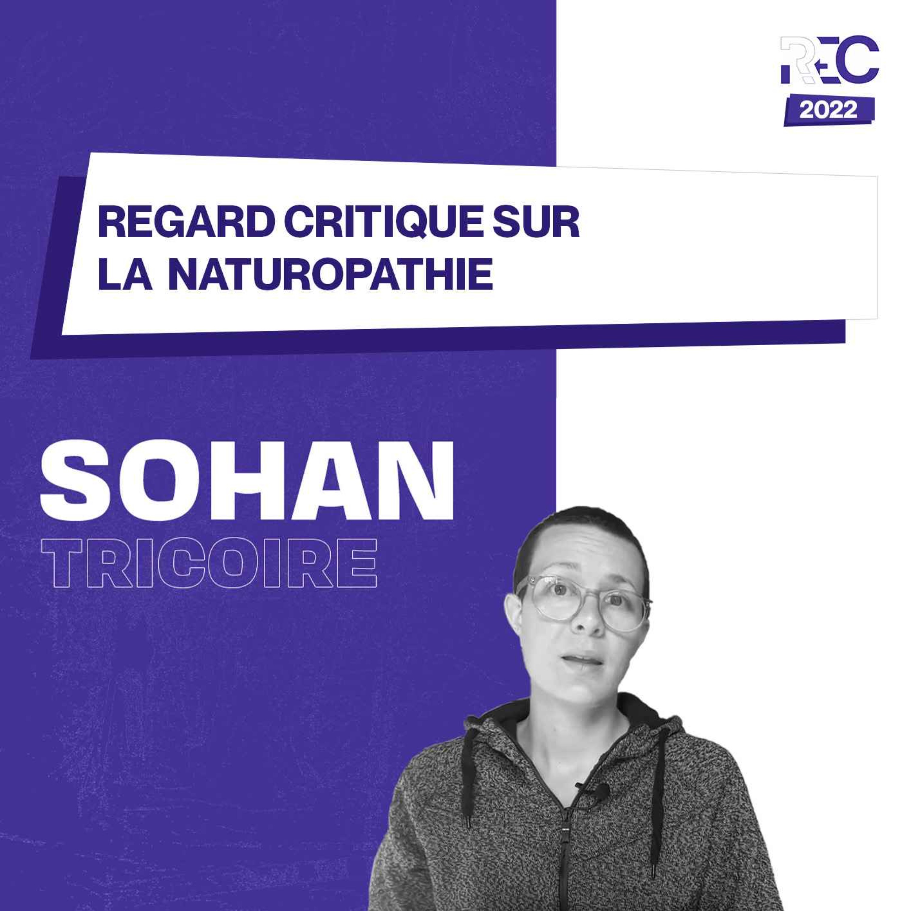 REC22 | Regard critique sur la naturopathie