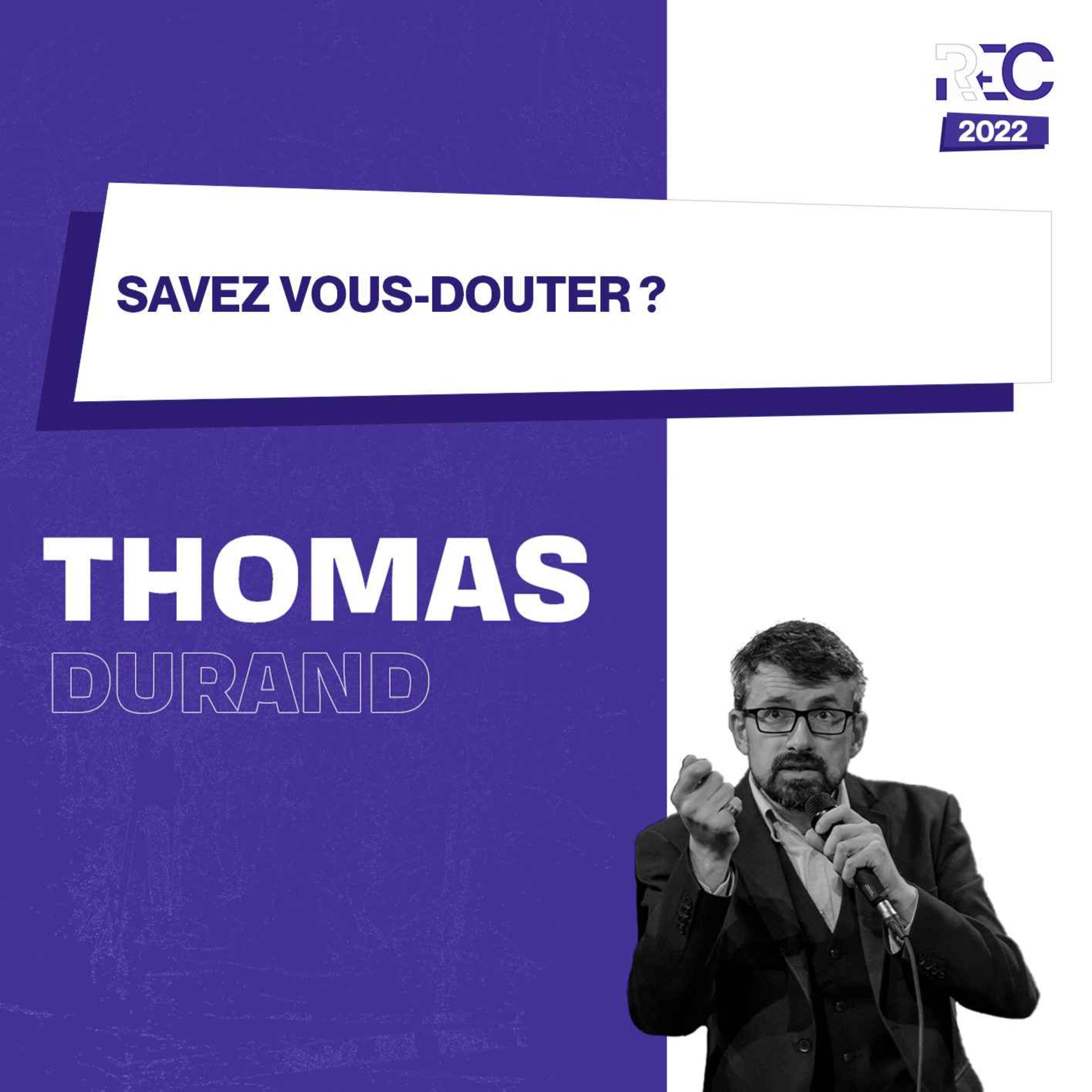 REC22 | Savez-vous douter ?