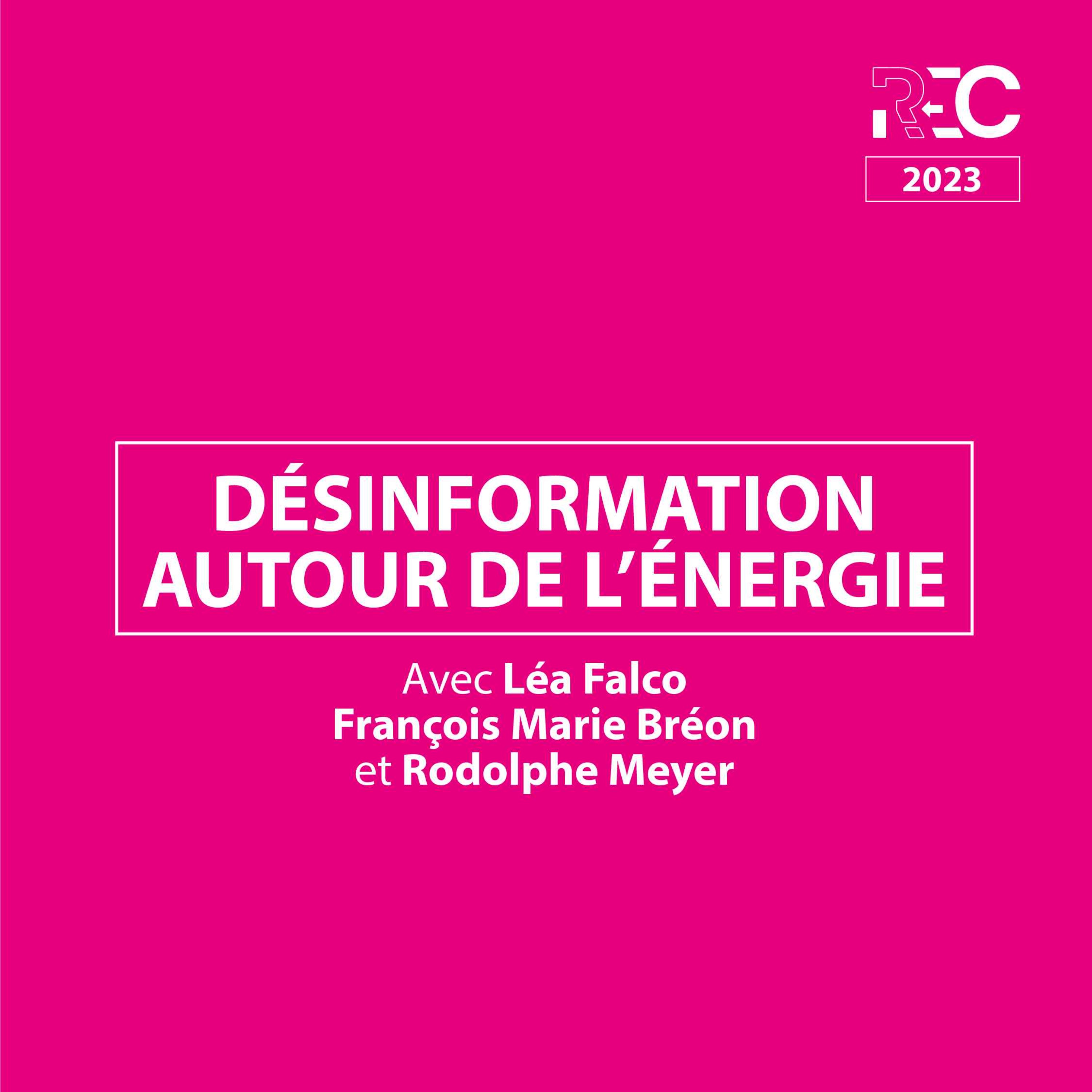 REC23 | Désinformation autour de l’énergie