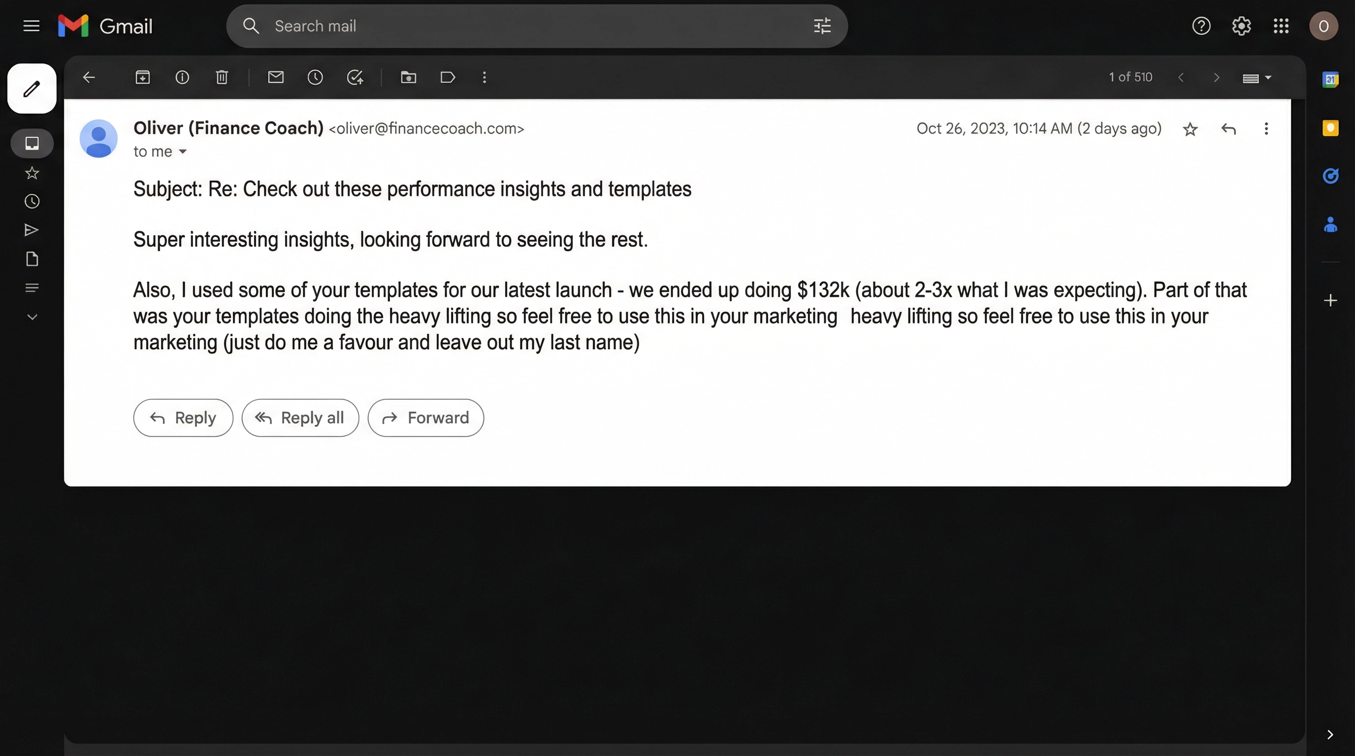 Oliver's email about generating $132K using the templates