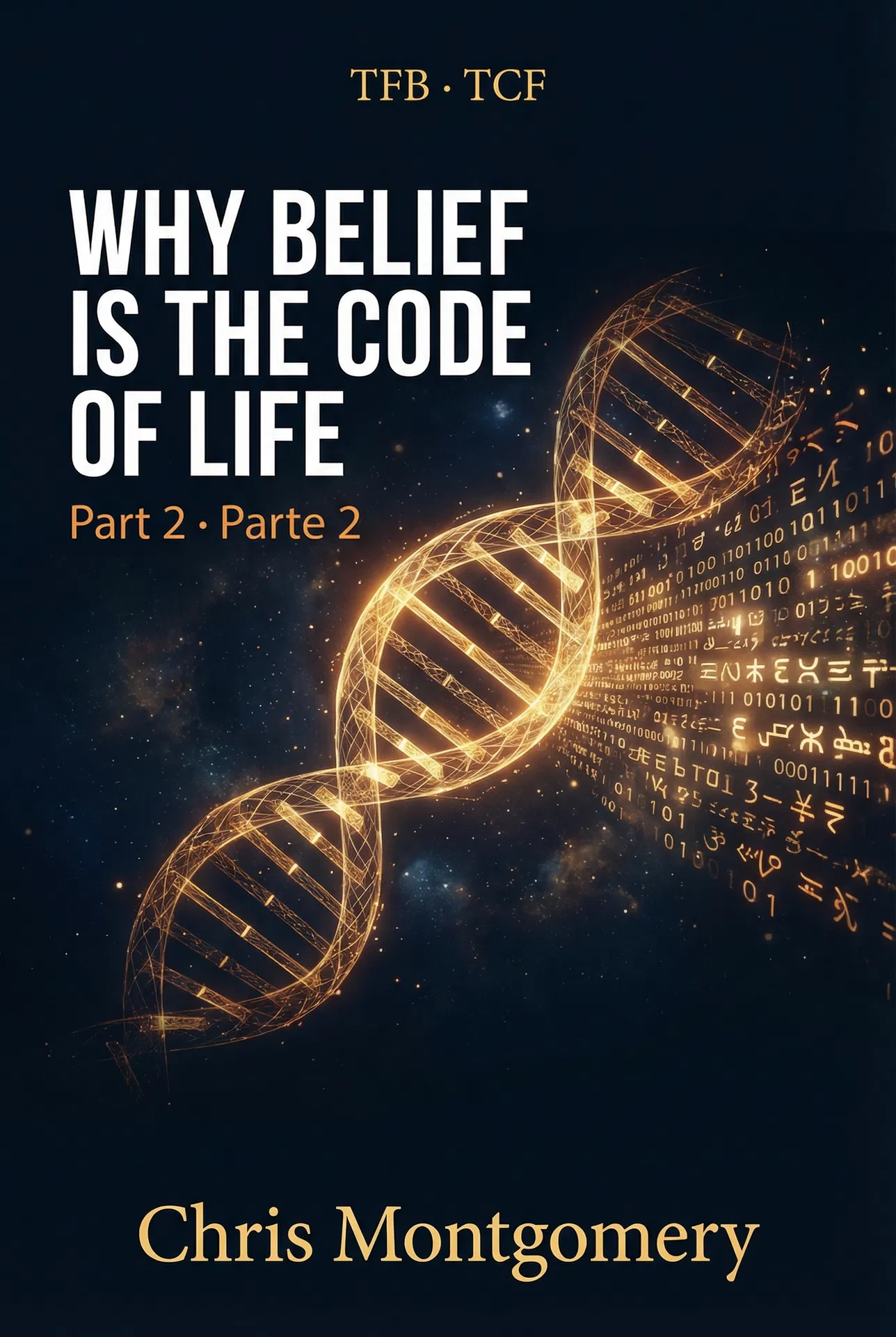 Why Belief is the Code of Life