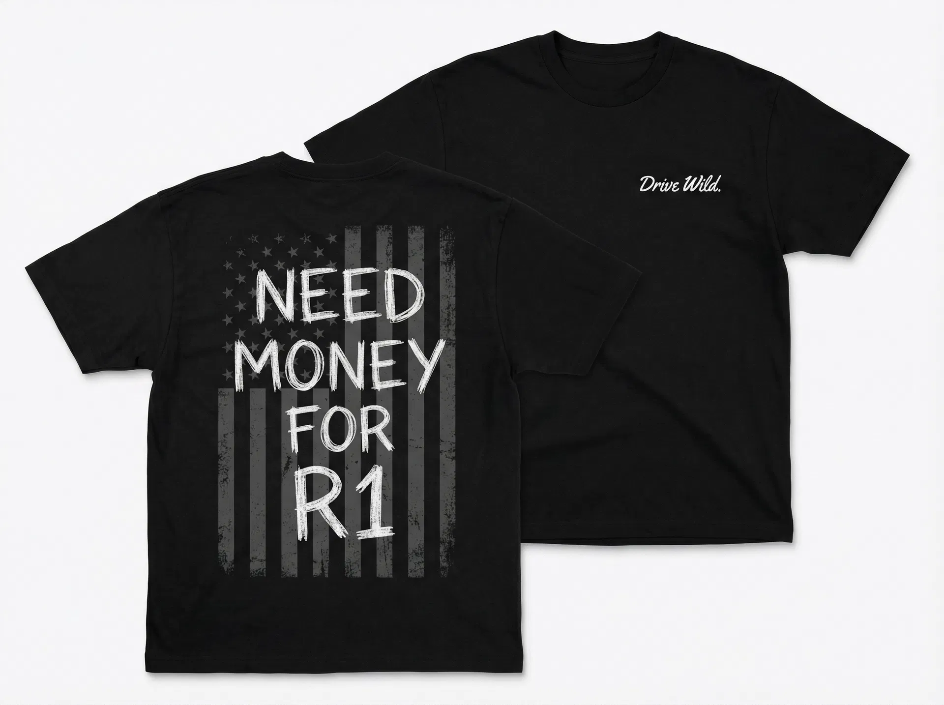 Need Money for R1 Tee