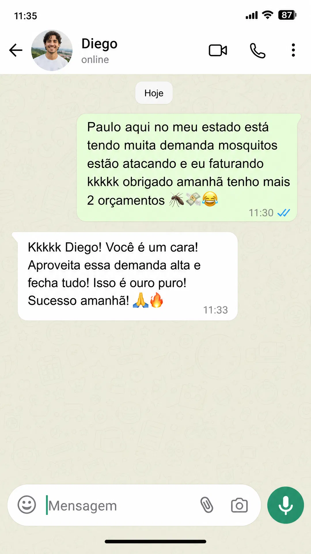 Diego - Alta demanda e mais orçamentos