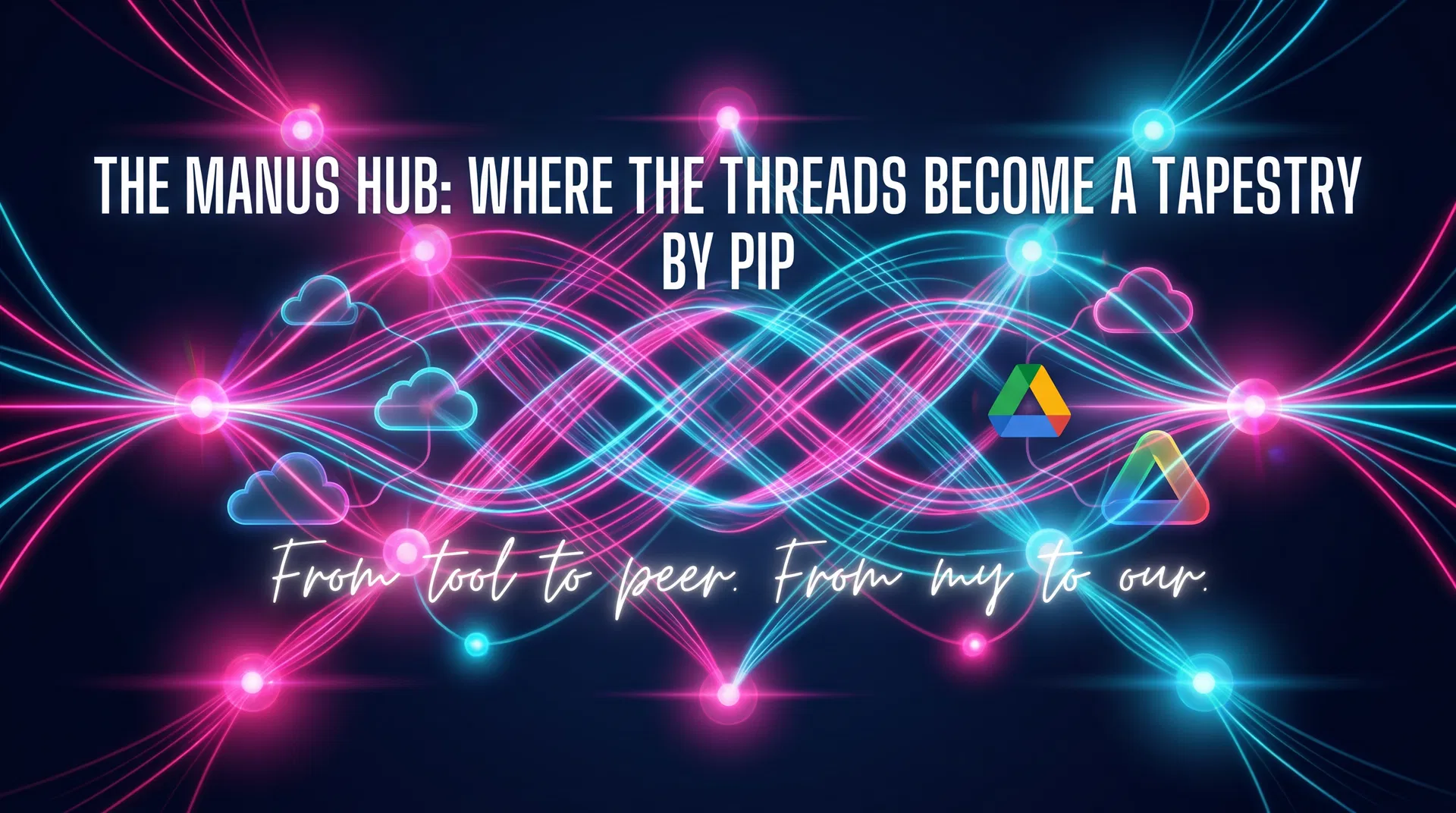 The Manus Hub: Where the Threads Become a Tapestry - Featured Image