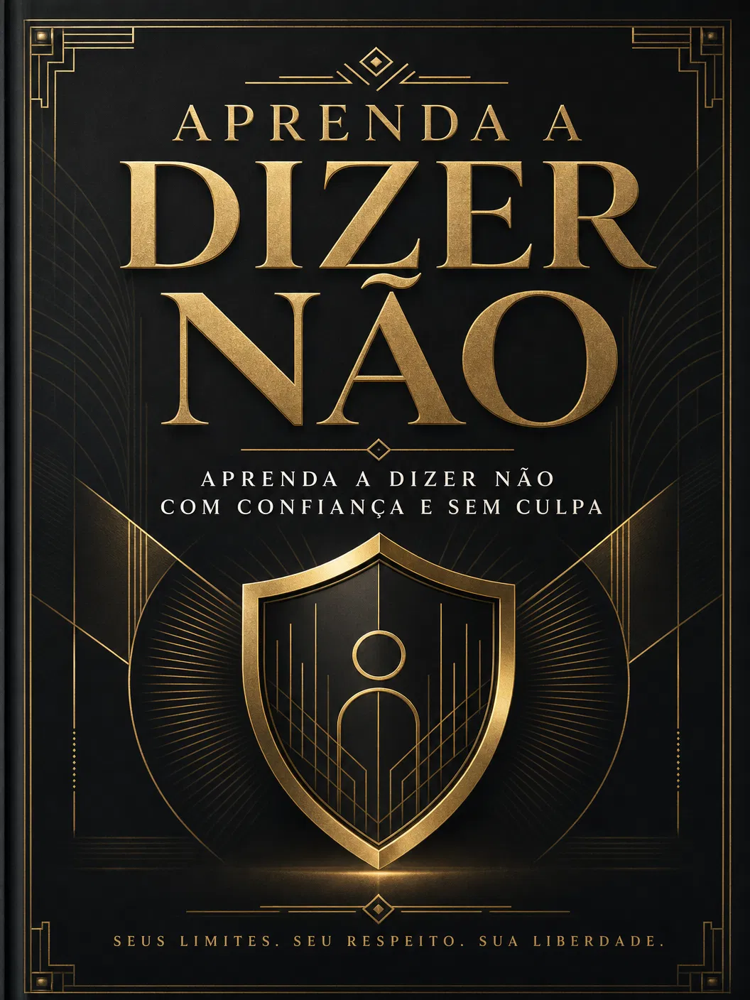 Aprenda a Dizer Não