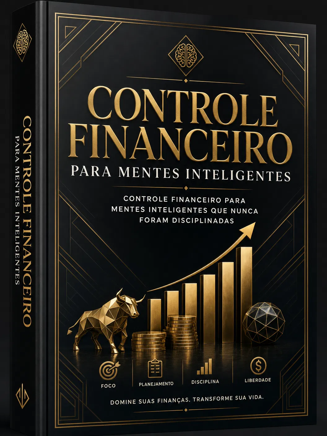 Controle Financeiro para Mentes Inteligentes