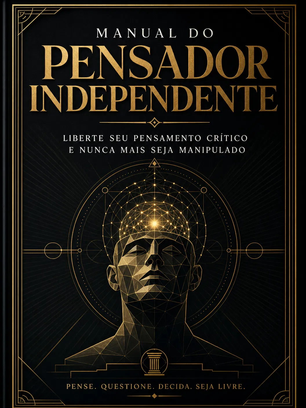 Manual do Pensador Independente