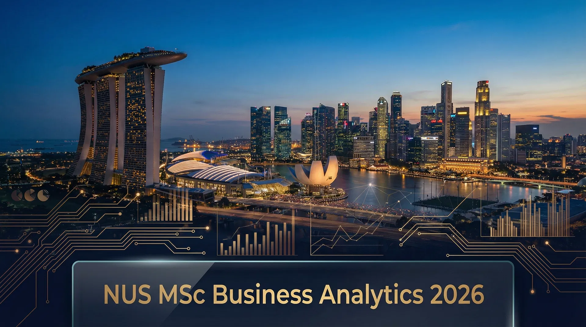 英本申请新加坡国立大学 MSc Business Analytics 2026：完整申请攻略