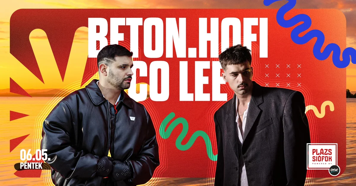 Beton.Hofi – Co Lee – Plázs Siófok