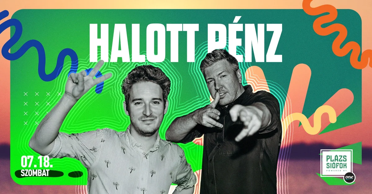 Halott Pénz – Plázs Siófok