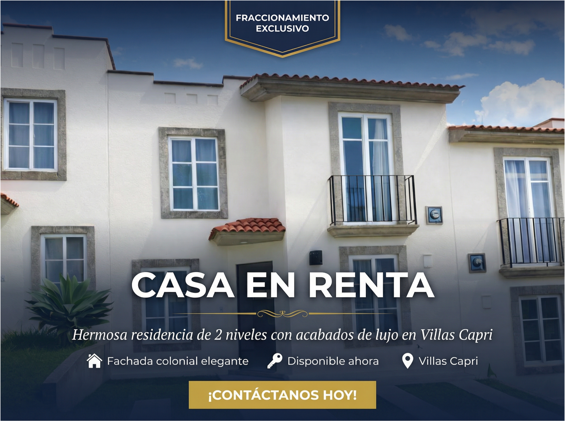 CASA EN RENTA – VILLAS CAPRI. 