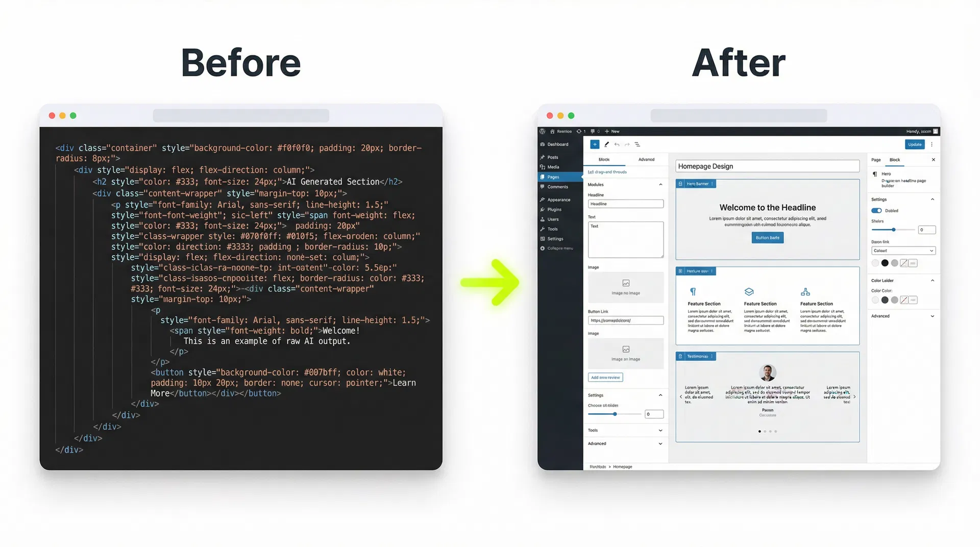 Before: raw HTML code. After: clean WordPress dashboard with editable fields