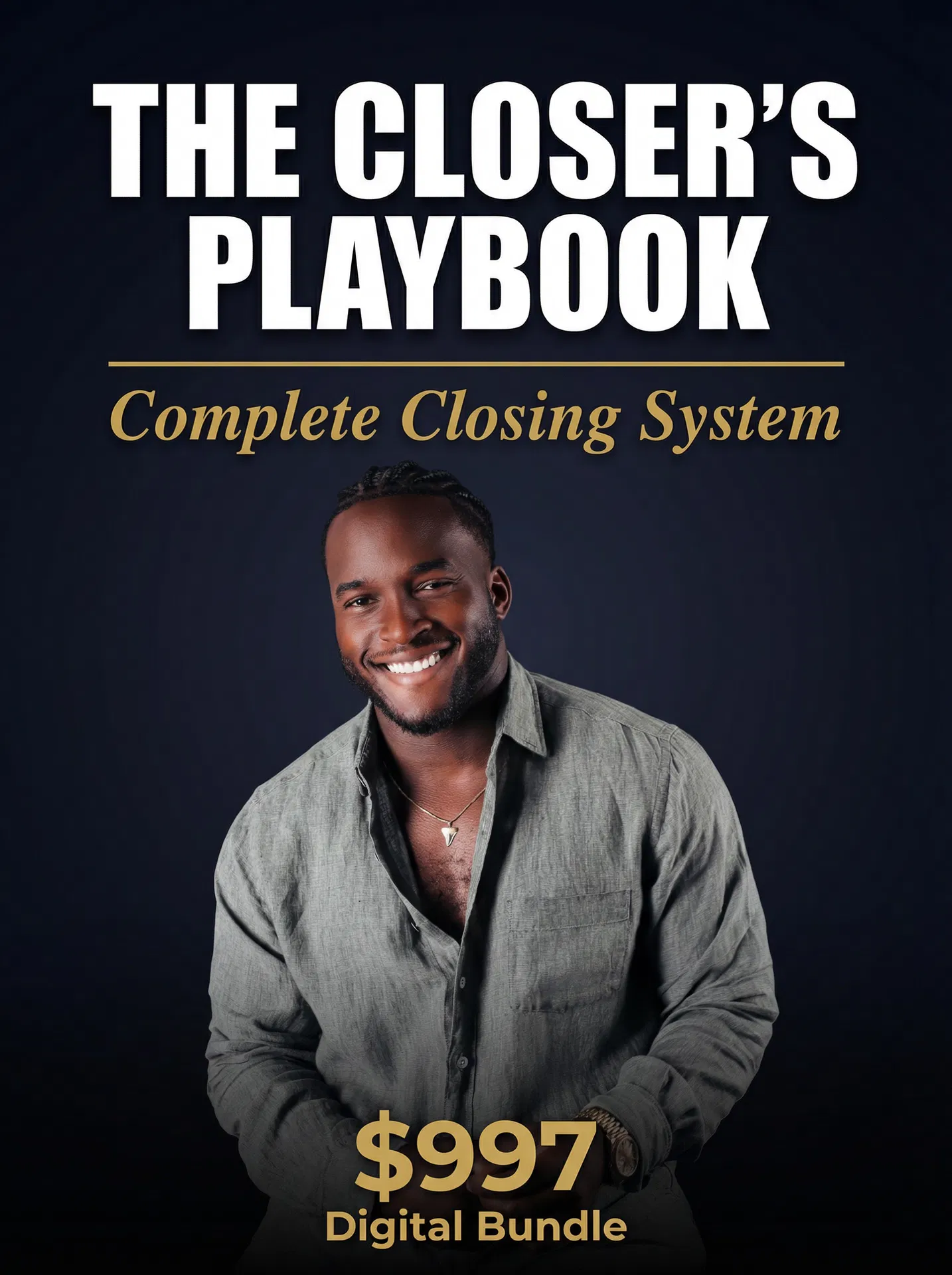 The Closer's Playbook