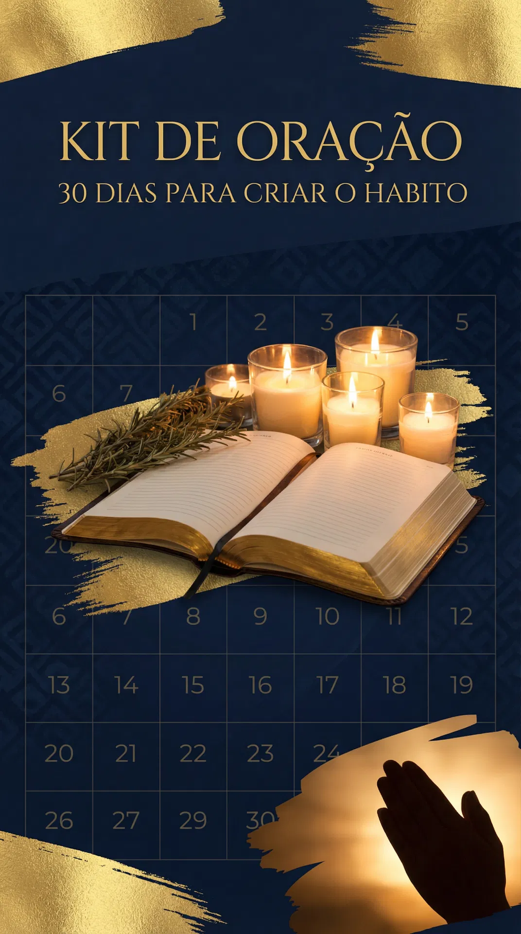 Kit de Oração: 30 dias para criar o hábito