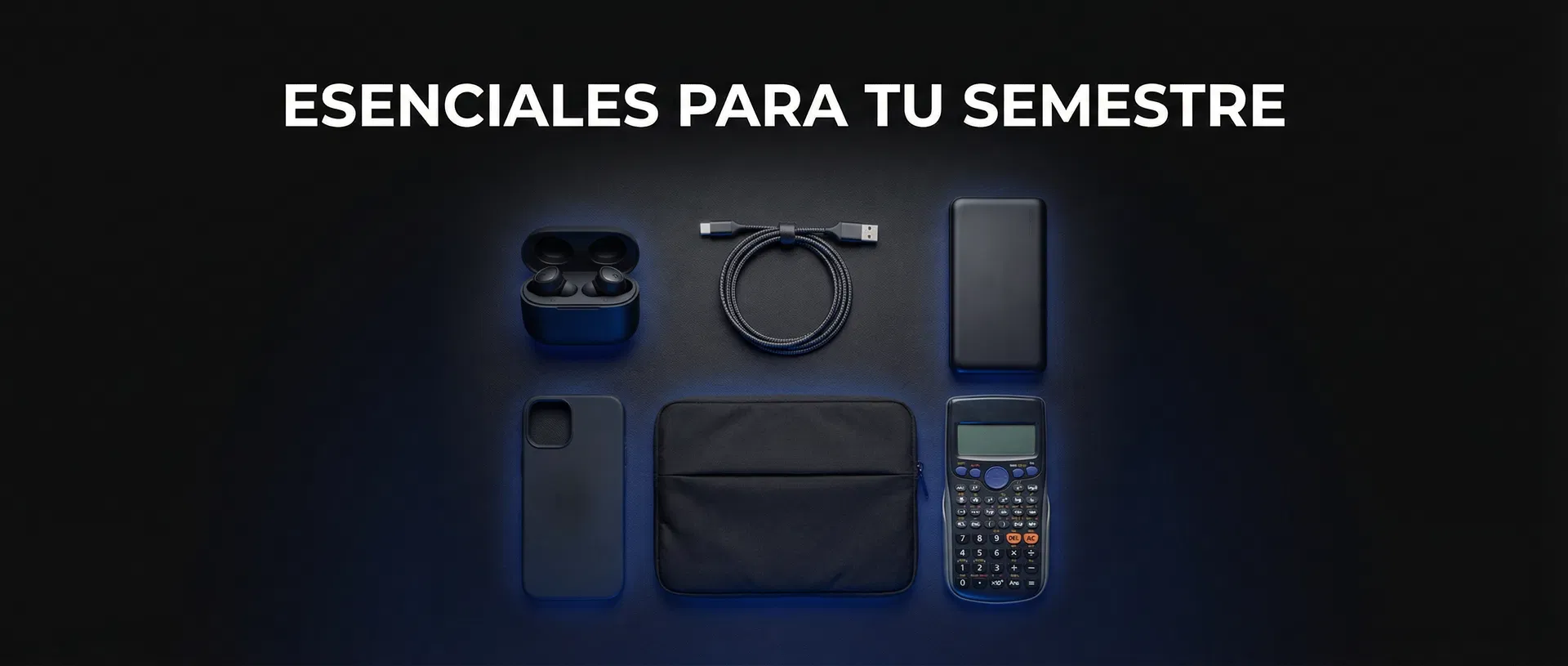 Esenciales para tu Semestre