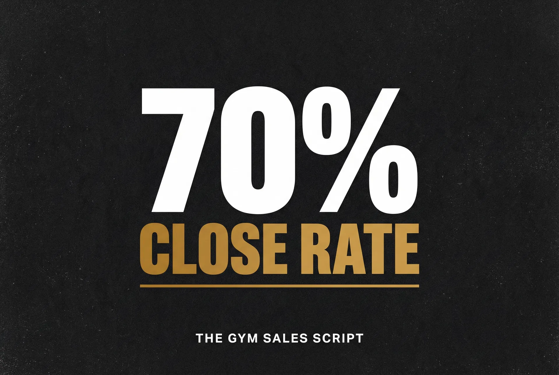 The Gym Sales Script That Closes 70% of Consultations