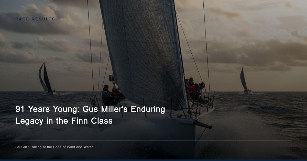 91 Years Young: Gus Miller's Enduring Legacy in the Finn Class
