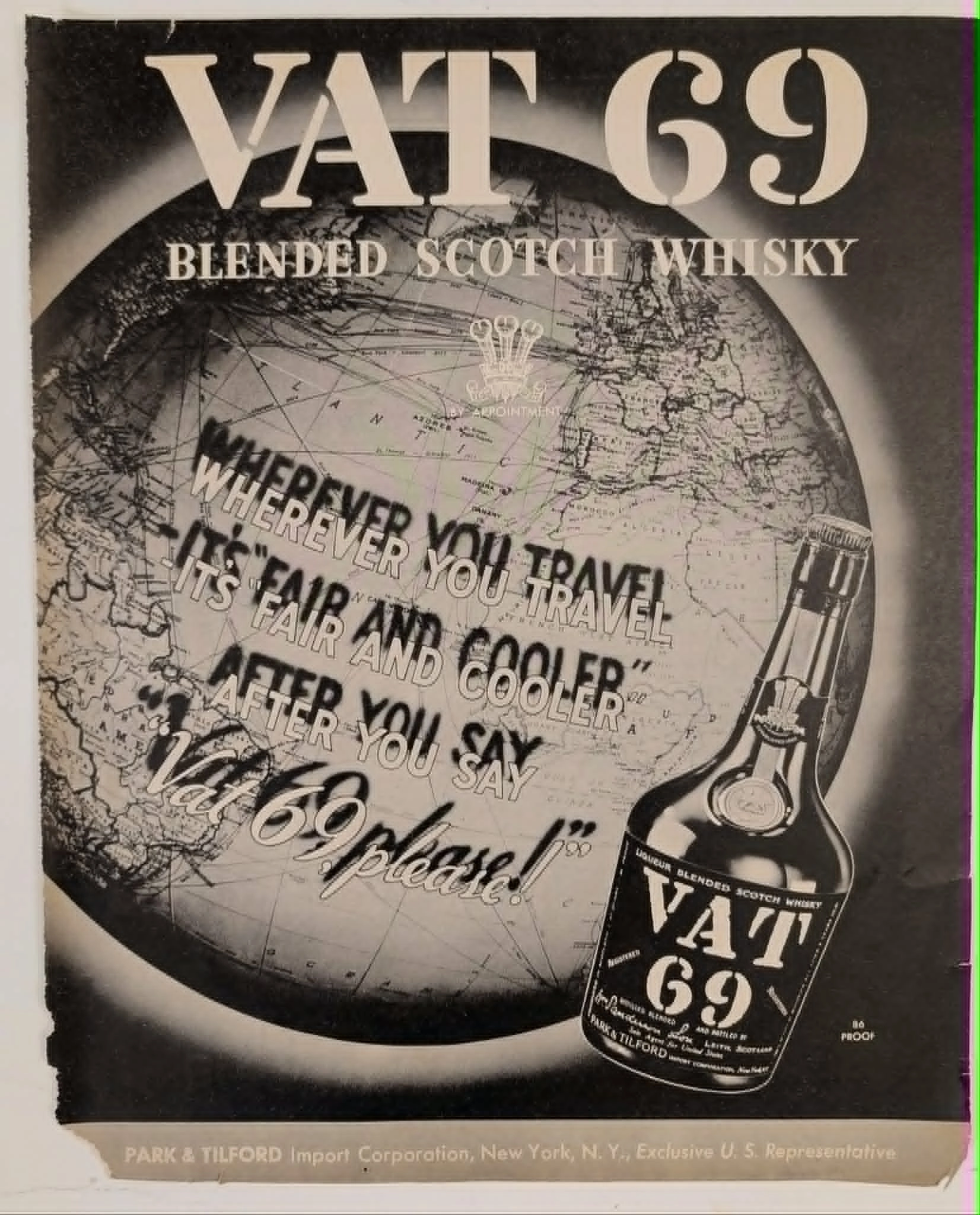 Circa 1940 VAT 69 Blended Scotch Whisky vintage advertisement featuring a globe and stencil typography.