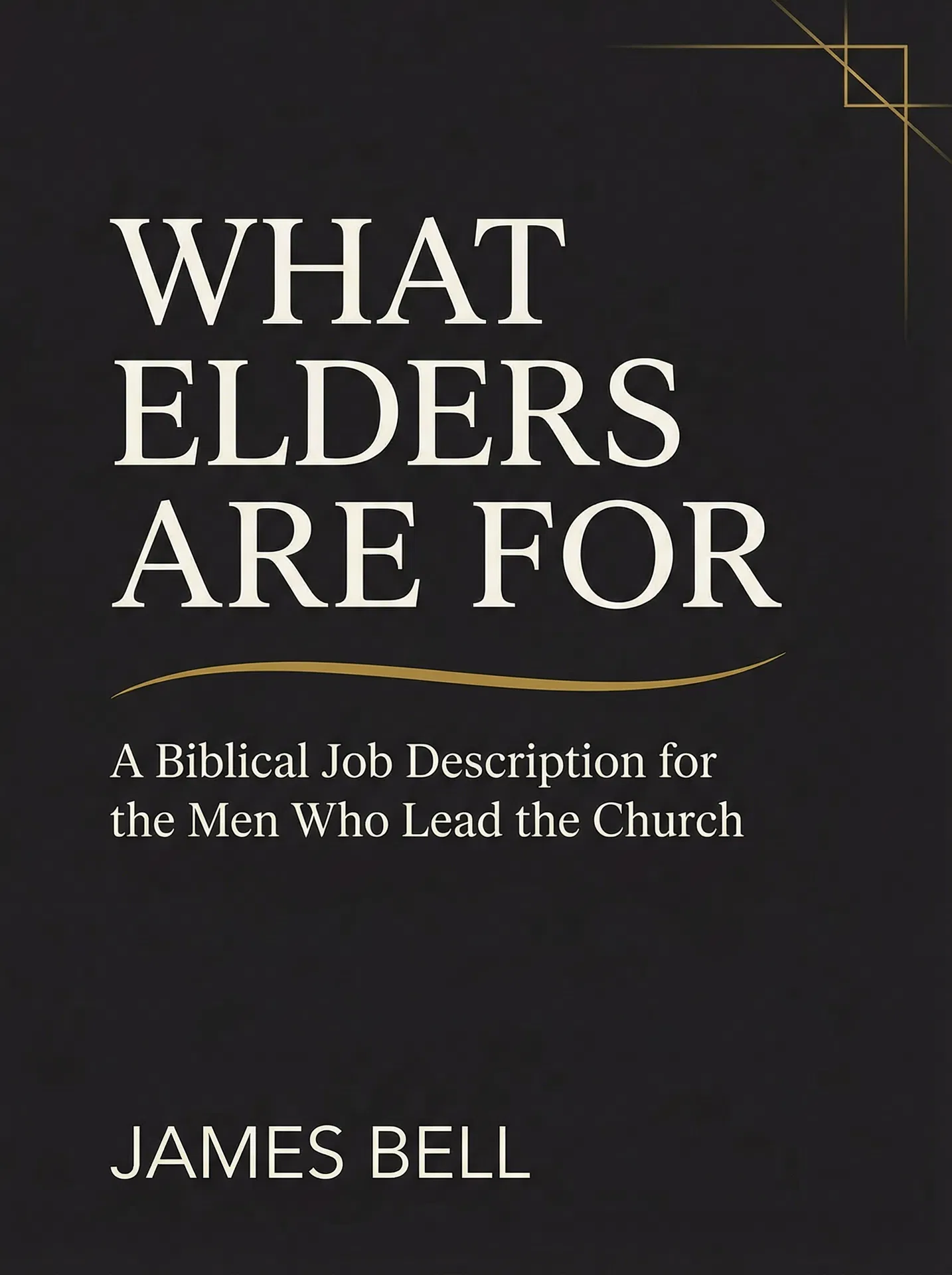 What Elders Are For