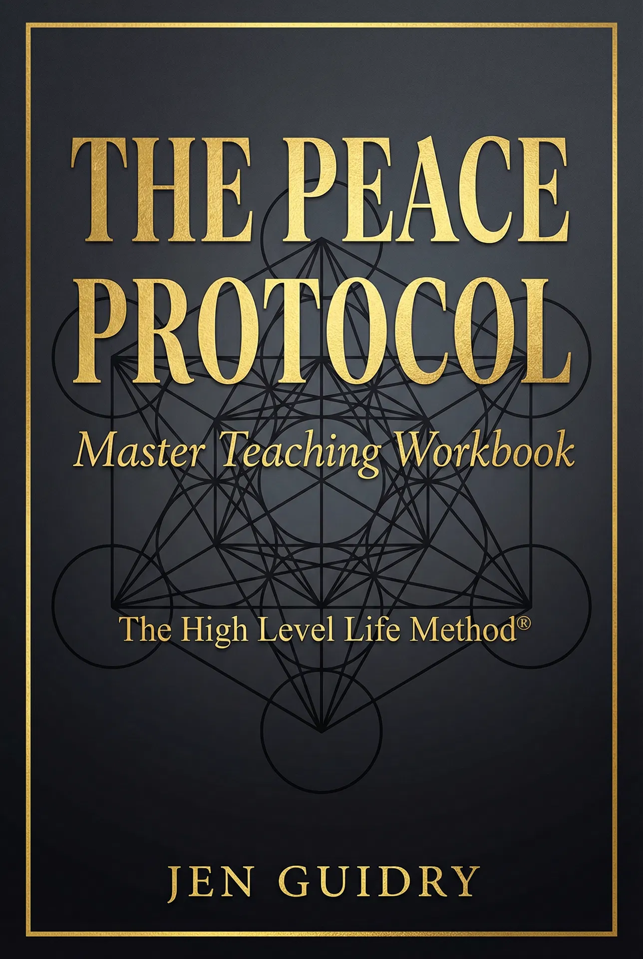 The Peace Protocol by Jen Guidry — Book Cover