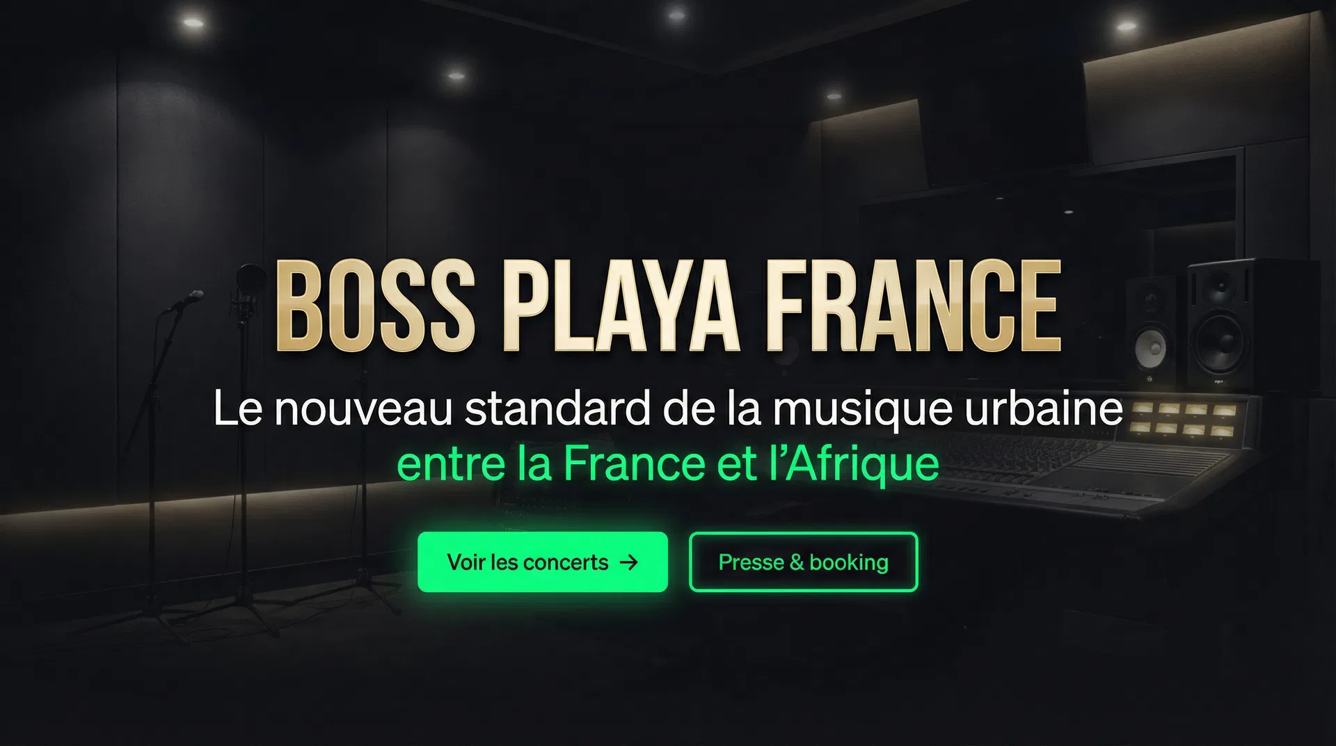 Boss Playa France - Studio Premium