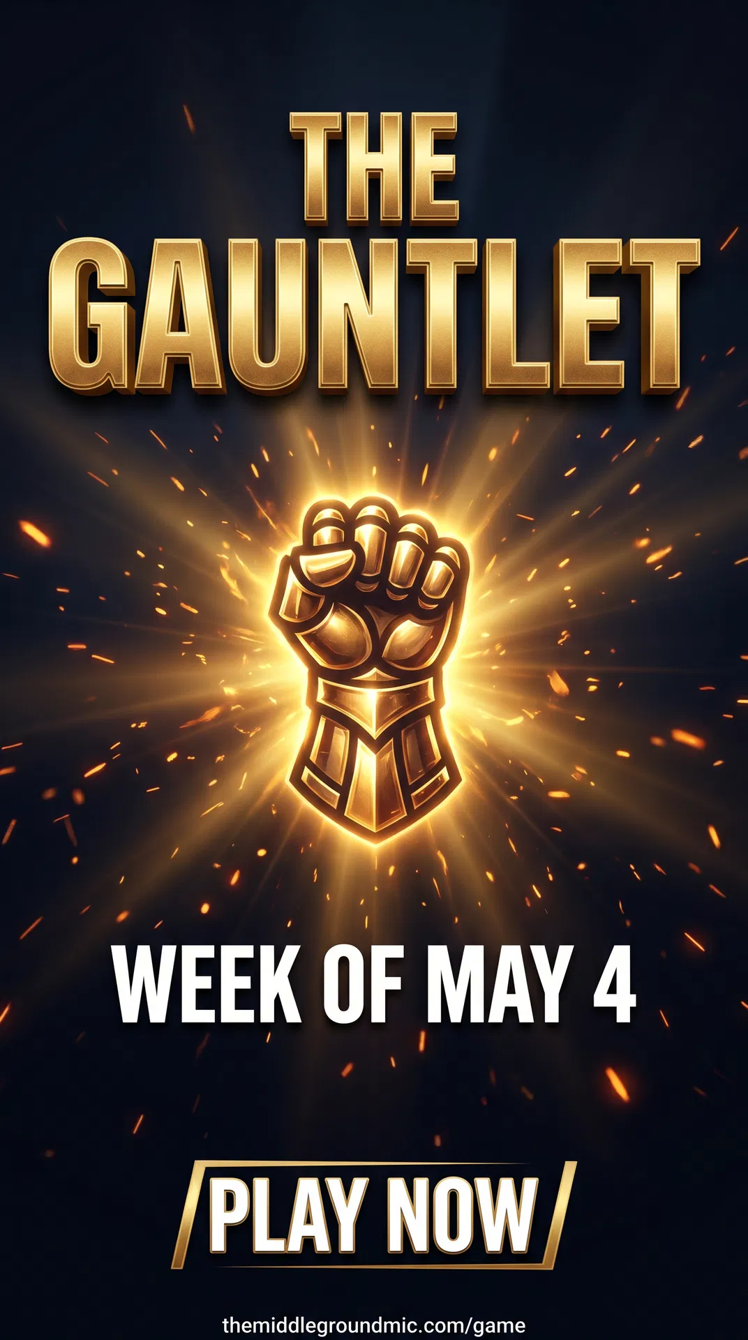 The Middleground Gauntlet