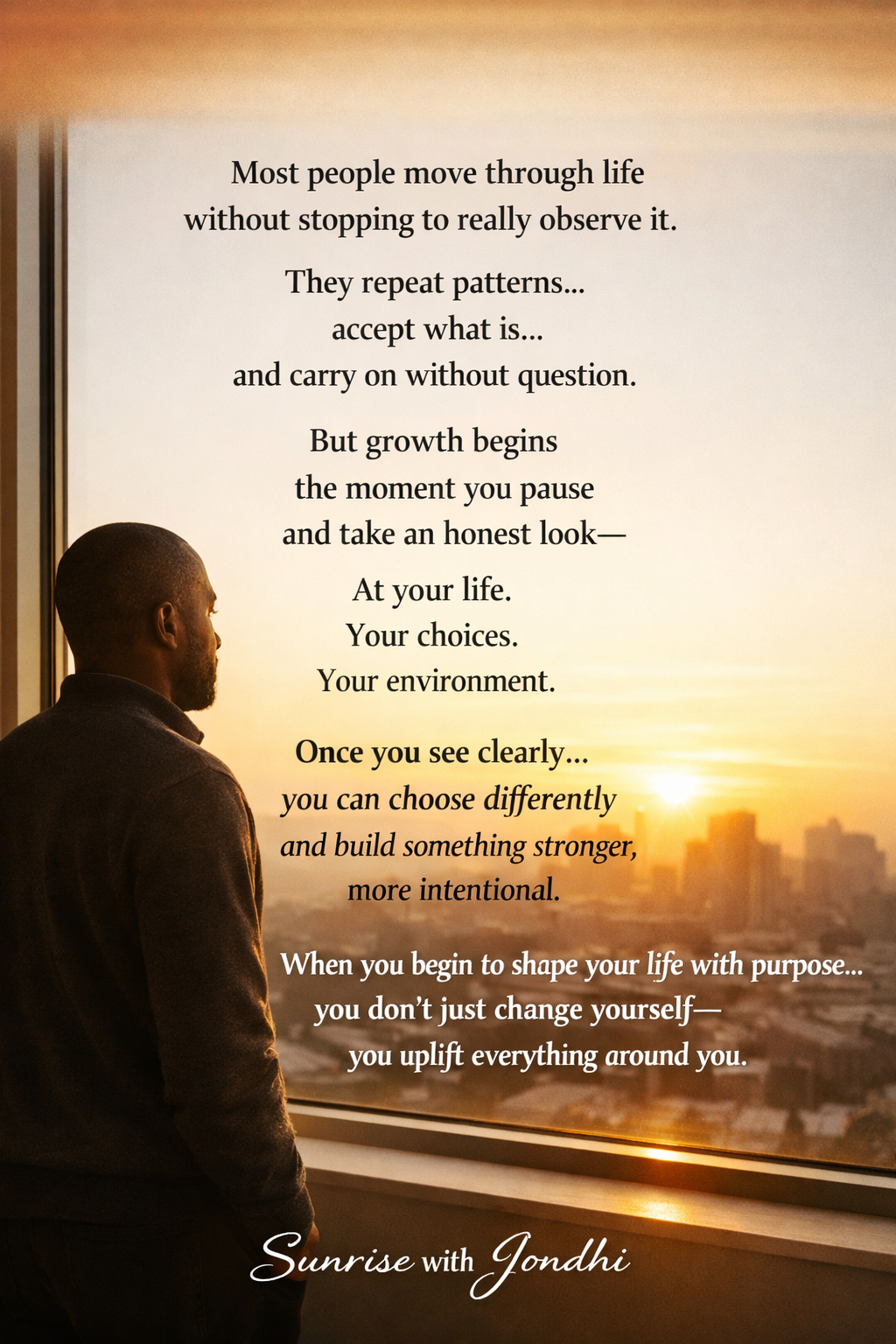 honesty, growth, purpose