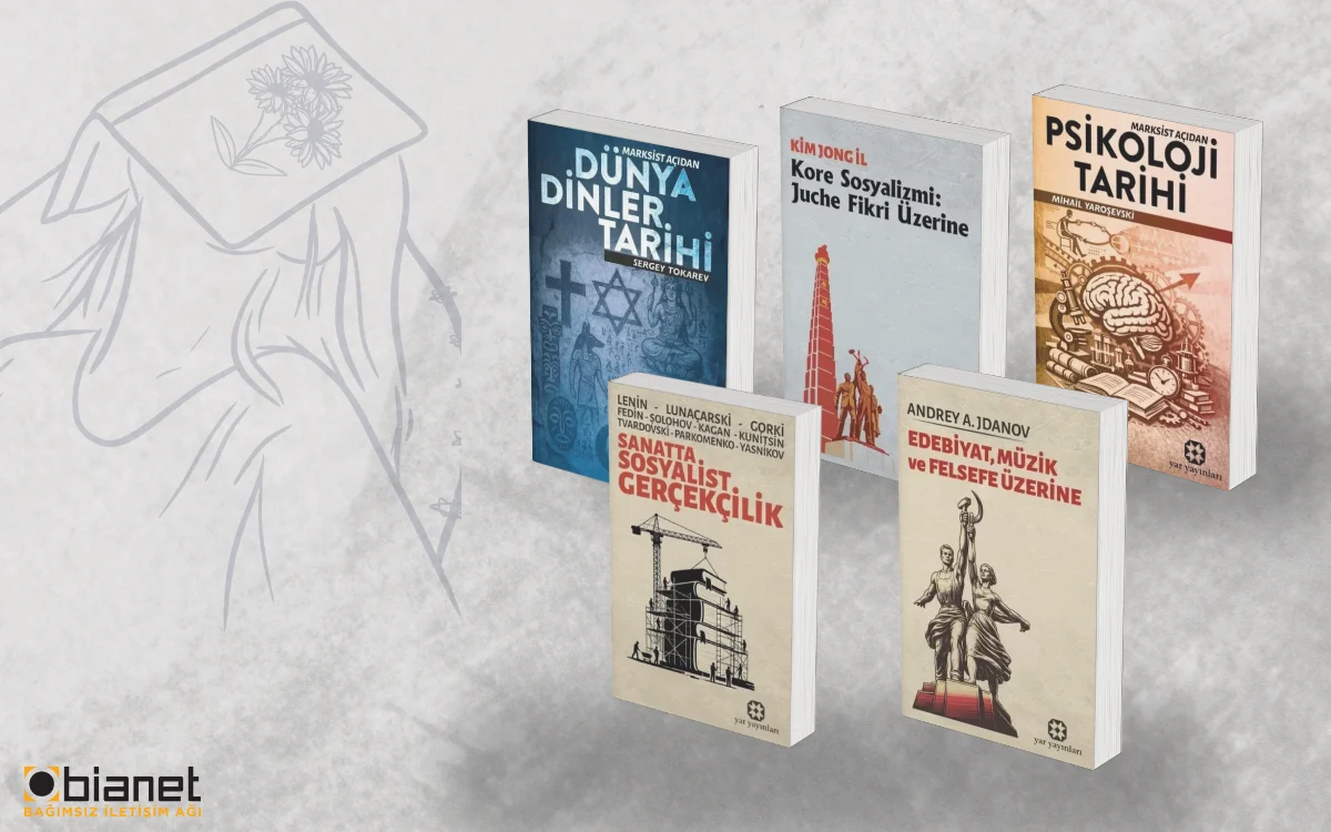 Yar Yayınları'ndan Düşünceye Nefes: 'Sol Klasikler' Raflarda, Tartışma Kapıları Aralanıyor