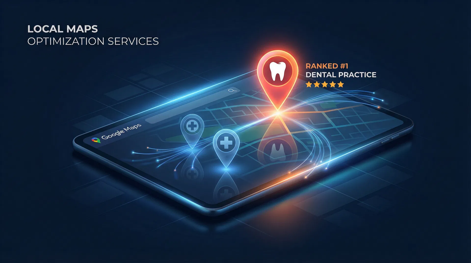 Google Maps Optimization for Dental Practices