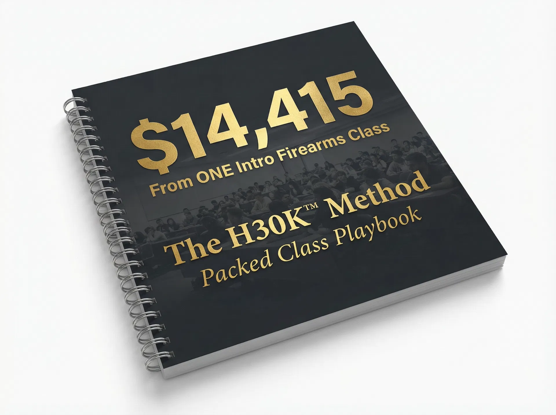The H30K™ Method Packed Class Playbook — spiral bound
