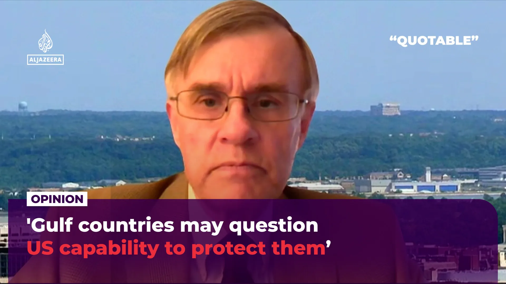 ‘Gulf countries may question US capability to protect them’